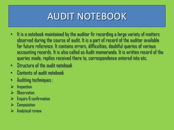 Disadvantages of audit note book